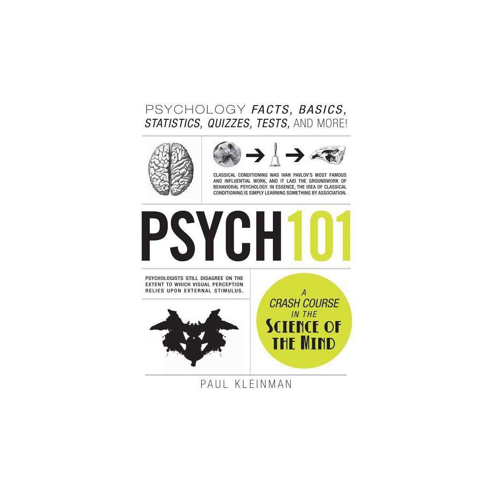 Psych 101: Psychology Facts, Basics, Statistics, Tests, and More! (Adams 101)